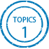 TOPICS 1