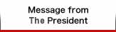 Message from the President