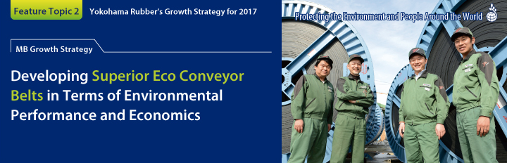MB Growth Strategy: Developing Superior Eco Conveyor Belts in Terms of Environmental Performance and Economics