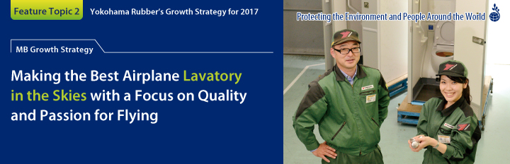 MB Growth Strategy: Making the Best Airplane Lavatory in the Skies with a Focus on Quality and Passion for Flying