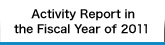 Activity Report in the Fiscal Year of 2010